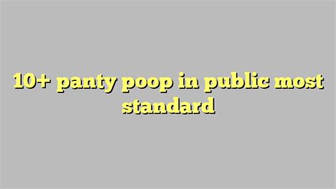 panty poop videos|Most Viewed Videos Tagged with panty poop .